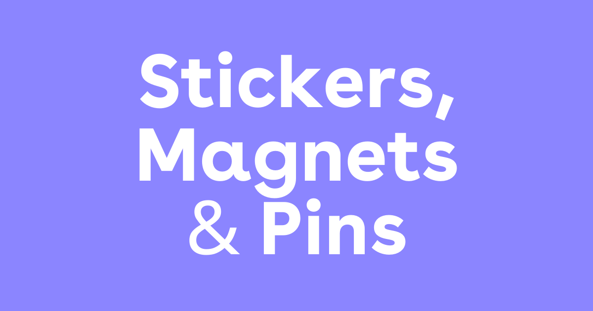 Stickers, Magnets, & Pins