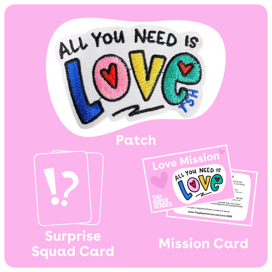 All You Need Is Love Patch (Love Mission - February '25)