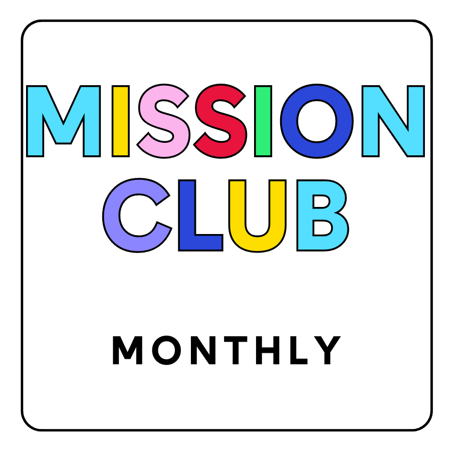 Mission Club - Monthly Subscription