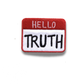 Truth Name Tag Patch (Truth Mission - May '19)