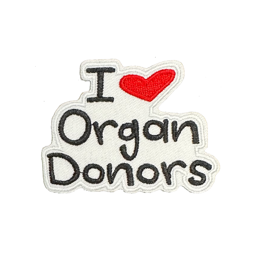 I Love Organ Donors Patch