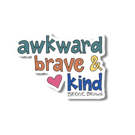 Awkward Brave & Kind Sticker - TinySuperheroes