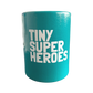 TSH Koozie - TinySuperheroes